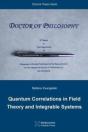 Quantum Correlations In Field Theory And Integrable Systems - Preview