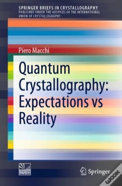 Capa do artigo Quantum Crystallography: Expectations Vs Reality