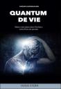 Quantum De Vie. - Preview