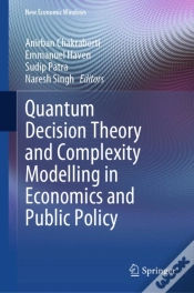 Capa do artigo Quantum Decision Theory And Complexity Modelling In Economics And Public Policy