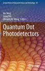 Quantum Dot Photodetectors - Preview