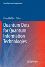 Quantum Dots For Quantum Information Technologies - Preview