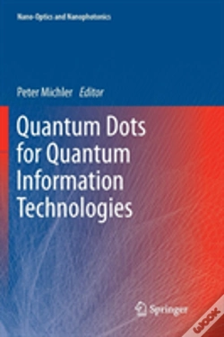 Capa do artigo Quantum Dots For Quantum Information Technologies