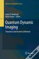 Quantum Dynamic Imaging