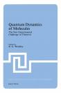Quantum Dynamics Of Molecules - Preview