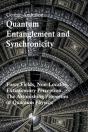 Quantum Entanglement And Synchronicity. Force Fields, Non-Locality, Extrasensory Perception. The Astonishing Properties Of Quantum Physics. - Preview