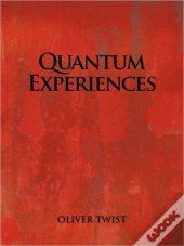 Quantum Experiences