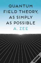 Capa do artigo Quantum Field Theory, As Simply As Possible