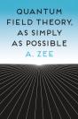 Quantum Field Theory, As Simply As Possible - Preview