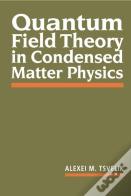 Quantum Field Theory In Condensed Matter Physics