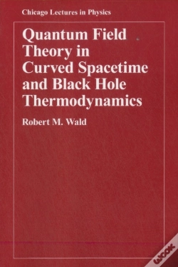 Capa do artigo Quantum Field Theory In Curved Spacetime And Black Hole Thermodynamics