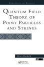 Quantum Field Theory Of Point Particles And Strings - Preview