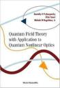 Quantum Field Theory With Application To Quantum Nonlinear Optics - Preview
