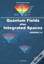 Quantum Fields Alias Integrated Fields