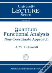 Quantum Functional Analysis