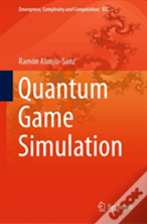 Quantum Game Simulation