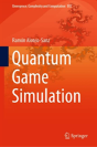 Quantum Game Simulation - Preview