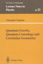 Quantum Gravity, Quantum Cosmology And Lorentzian Geometries - Preview