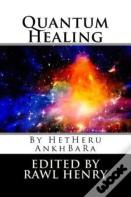 Quantum Healing