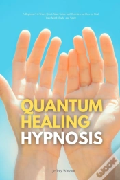 Capa do artigo Quantum Healing Hypnosis