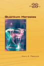 Quantum Heresies - Preview