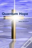 Quantum Hope