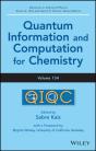 Quantum Information And Computation For Chemistry, Volume 154 - Preview