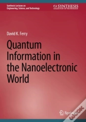 Capa do artigo Quantum Information In The Nanoelectronic World