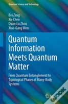 Quantum Information Meets Quantum Matter