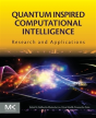 Quantum Inspired Computational Intelligence - Preview