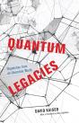 Quantum Legacies - Preview