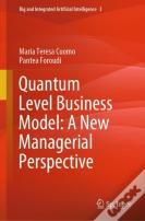 Quantum Level Business Model: A New Managerial Perspective