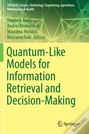 Capa do artigo Quantum-Like Models For Information Retrieval And Decision-Making
