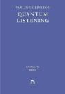 Quantum Listening