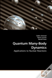 Quantum Many-Body Dynamics