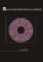 Quantum Many-Body Physics In A Nutshell - Preview