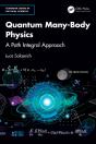 Quantum Many-Body Physics - Preview