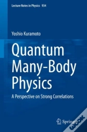 Quantum Many-Body Physics
