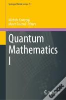 Quantum Mathematics I