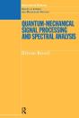 Quantum-Mechanical Signal Processing And Spectral Analysis - Preview