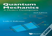 Quantum Mechanics: A Modern Development (2nd Edition)