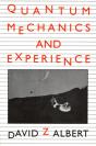 Quantum Mechanics And Experience - Preview