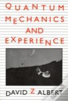 Quantum Mechanics And Experience