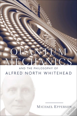 Capa do artigo Quantum Mechanics And The Philosophy Of Alfred North Whitehead
