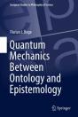 Quantum Mechanics Between Ontology And Epistemology - Preview
