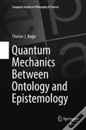 Quantum Mechanics Between Ontology And Epistemology