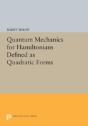 Quantum Mechanics For Hamiltonians Defined As Quadratic Forms - Preview