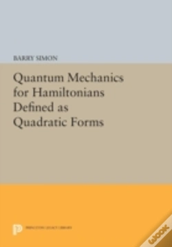 Capa do artigo Quantum Mechanics For Hamiltonians Defined As Quadratic Forms