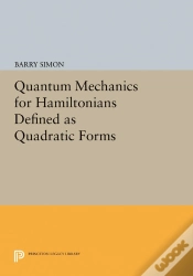Capa do artigo Quantum Mechanics For Hamiltonians Defined As Quadratic Forms