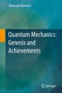 Quantum Mechanics: Genesis And Achievements - Preview